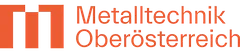 Metalltechnik Oberösterreich